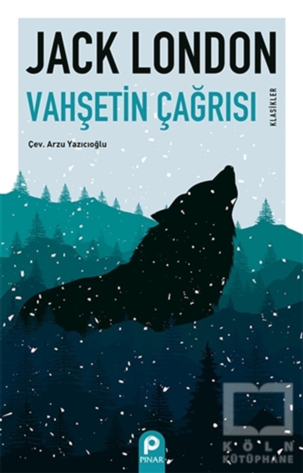 Jack LondonTürkçe RomanlarVahşetin Çağrısı