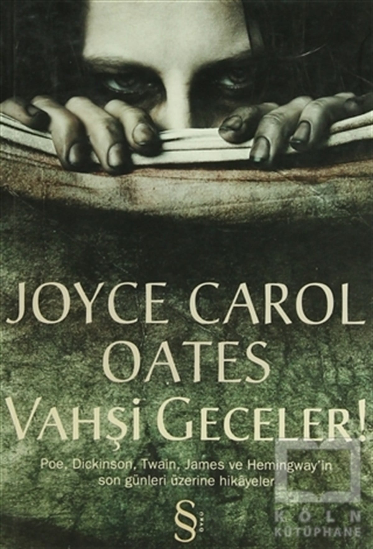 Joyce Carol OatesRomanVahşi Geceler