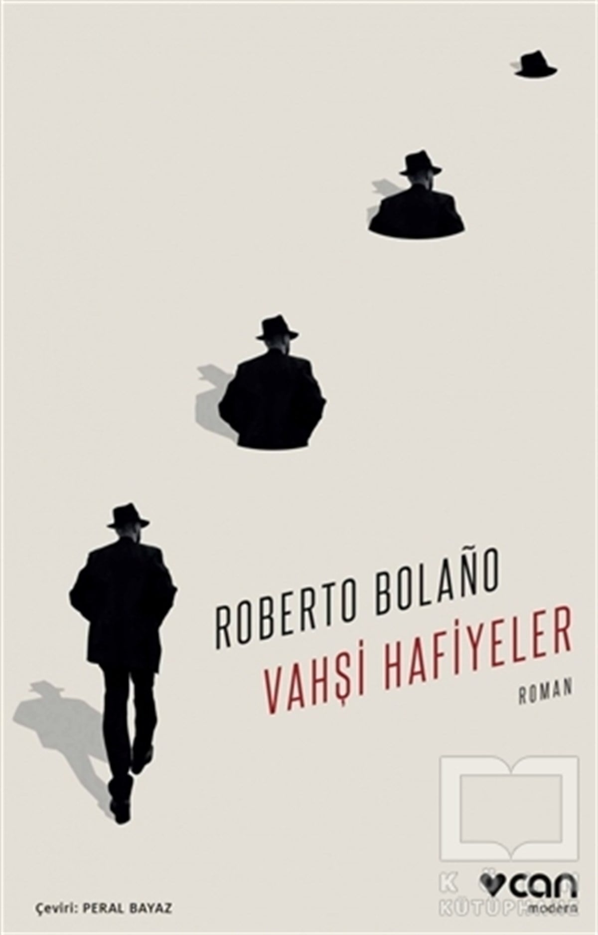 Roberto BolanoRomanVahşi Hafiyeler