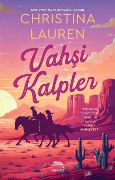 Christina LaurenAşk Kitapları & Aşk RomanlarıVahşi Kalpler