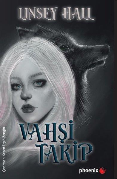 Linsey HallFantastik Kitaplar & Fantastik RomanlarVahşi Takip - Gölge Loncası Serisi 2