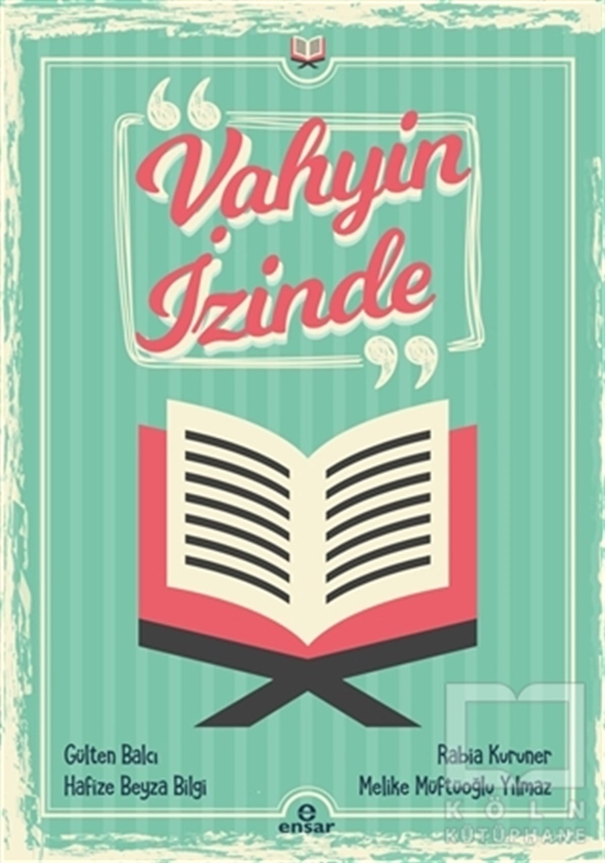 Gülten BalcıDiğerVahyin İzinde