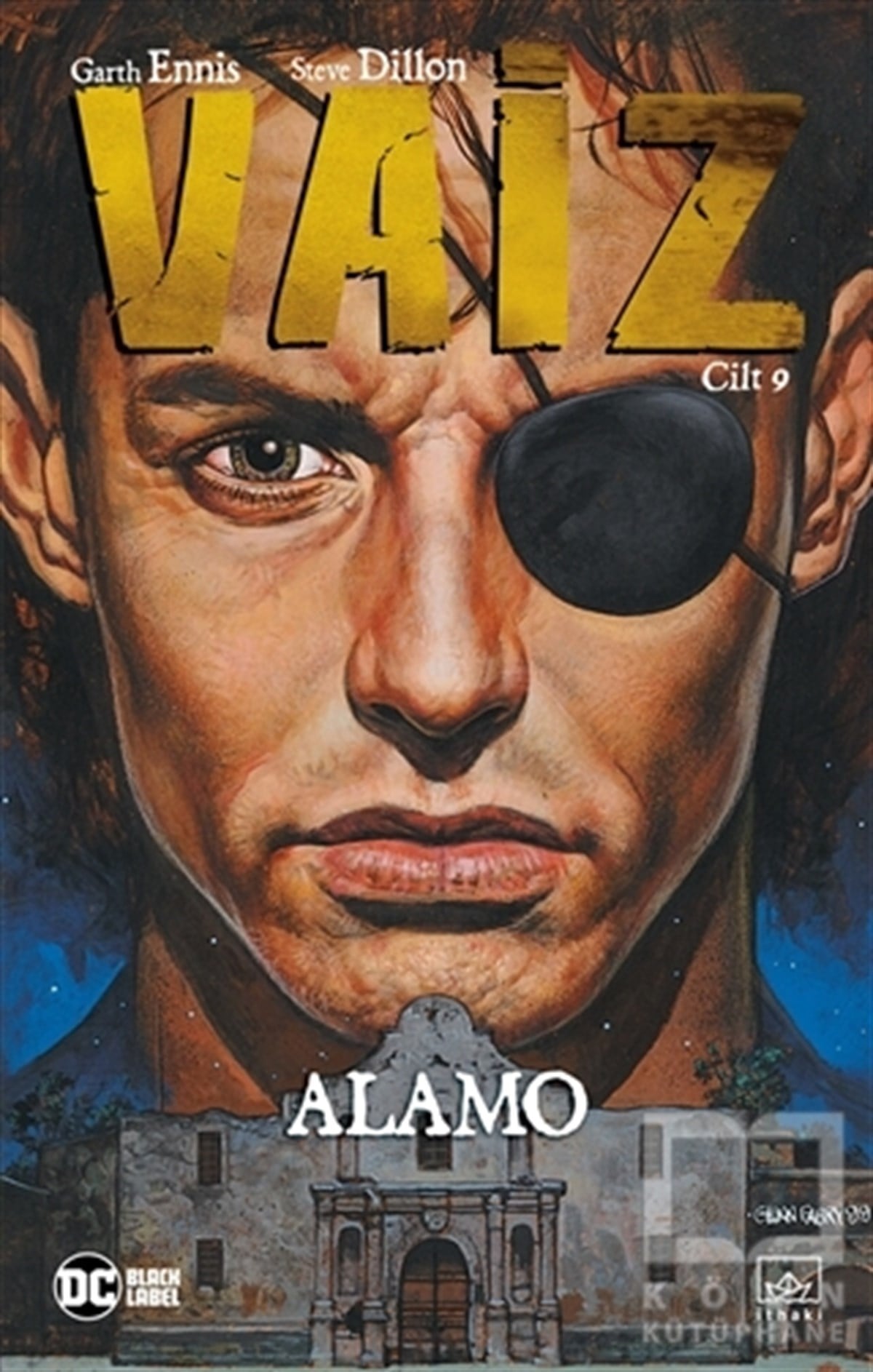 Garth EnnisÇizgi RomanlarVaiz 9 - Alamo