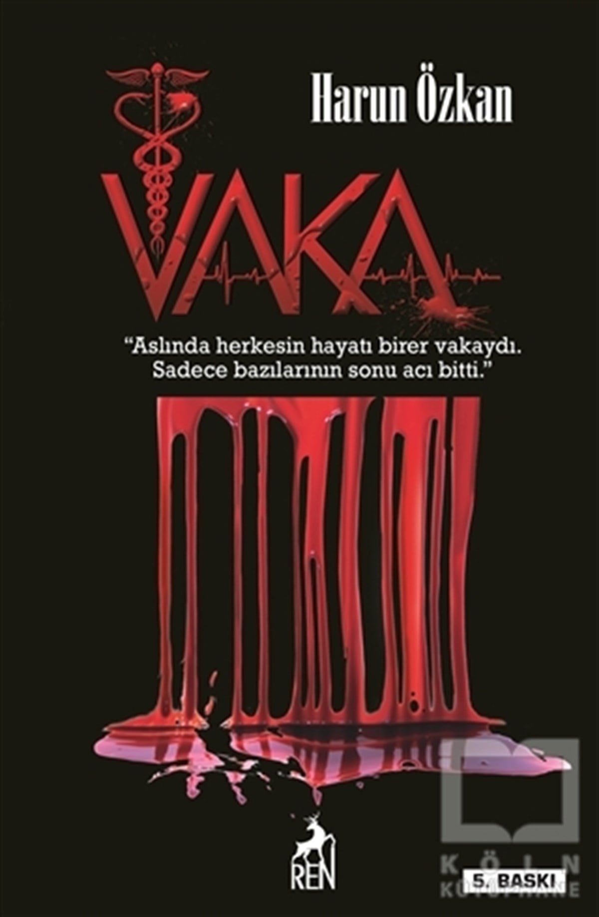 Harun ÖzkanPolisiyeVaka