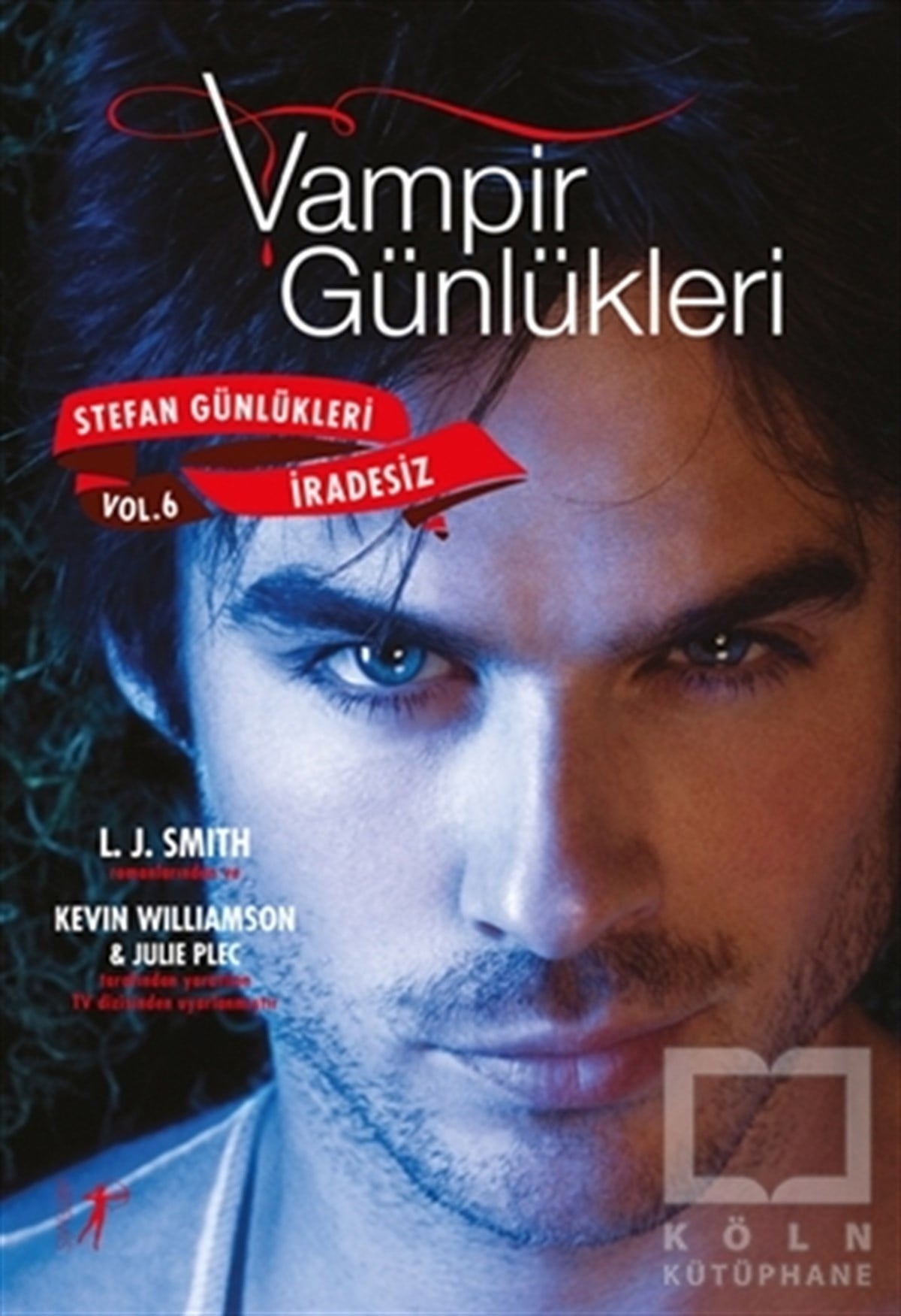 Lisa Jane SmithTürkçe RomanlarVampir Günlükleri - Stefan Günlükleri Vol: 6 İradesiz