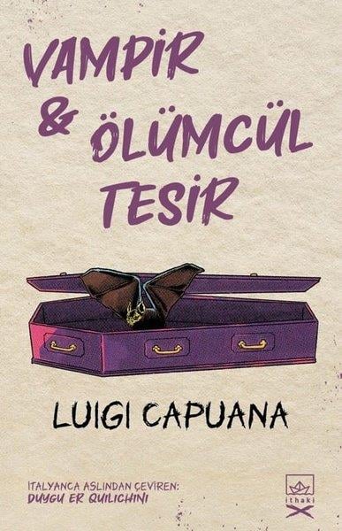 Luigi CapuanaKorku Kitapları & Gerilim KitaplarıVampir ve Ölümcül Tesir-2 Kitap Bir Arada