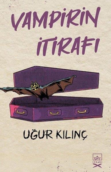 Uğur KılınçKorku Kitapları & Gerilim KitaplarıVampirin İtirafı