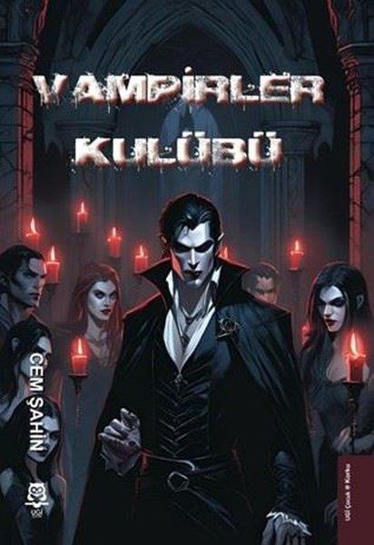 Cem ŞahinFantastik / Bilim KurguVampirler Kulübü