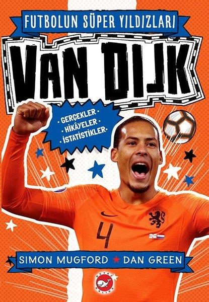 Simon MugfordÇocuk Gençlik RomanlarıVan DIJK-  Futbolun Süper Yıldızları