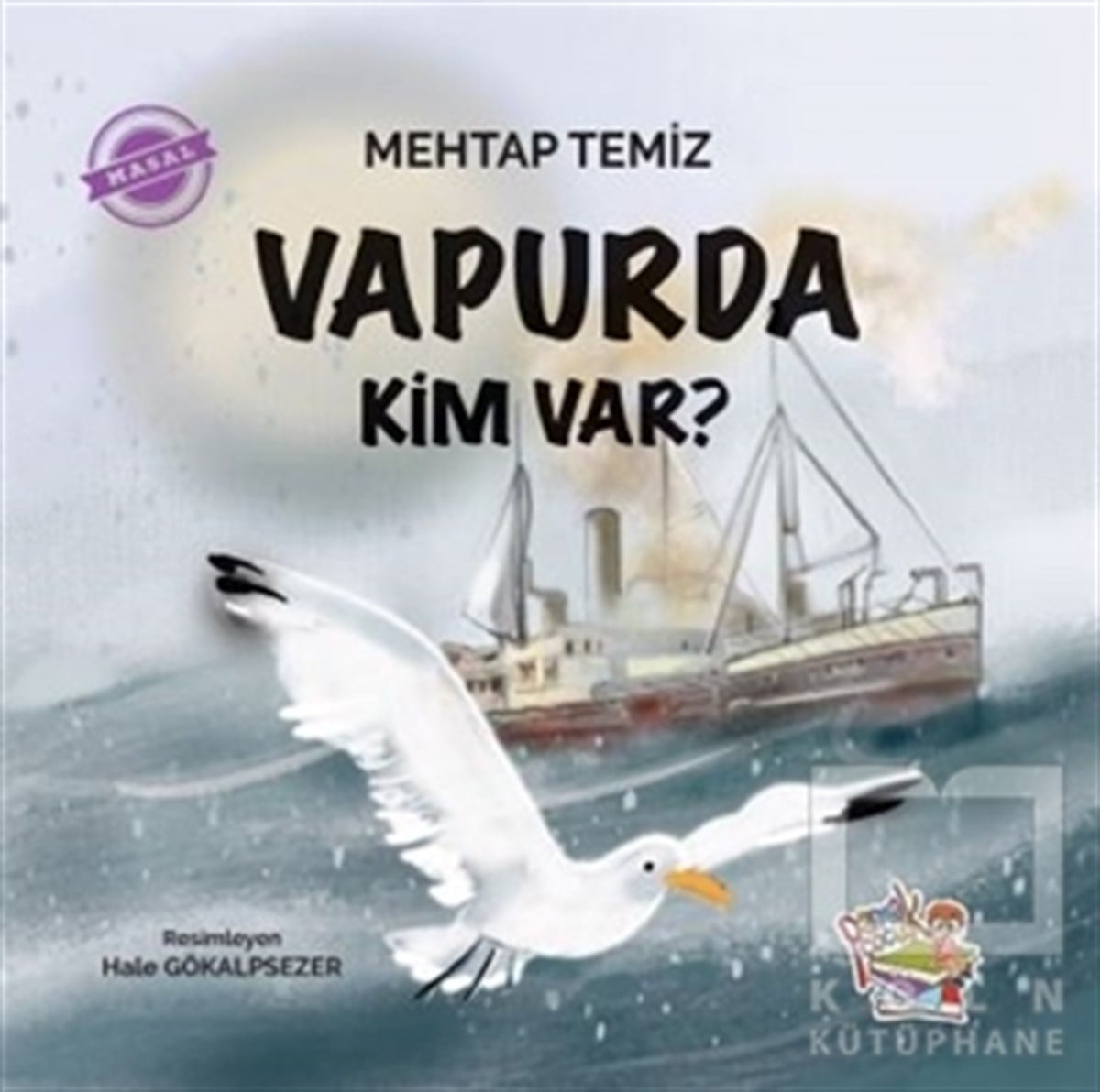 Mehtap TemizÇocuk Masal KitaplarıVapurda Kim Var?