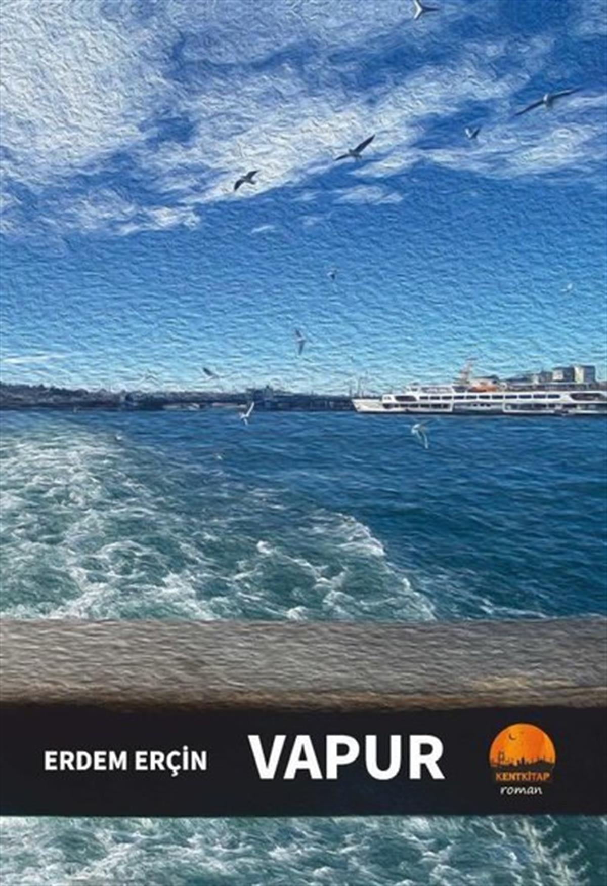 Erdem ErçinTürkiye RomanVapur