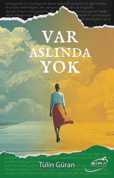 Tülin GüranKişisel Gelişim KitaplarıVar Aslında Yok