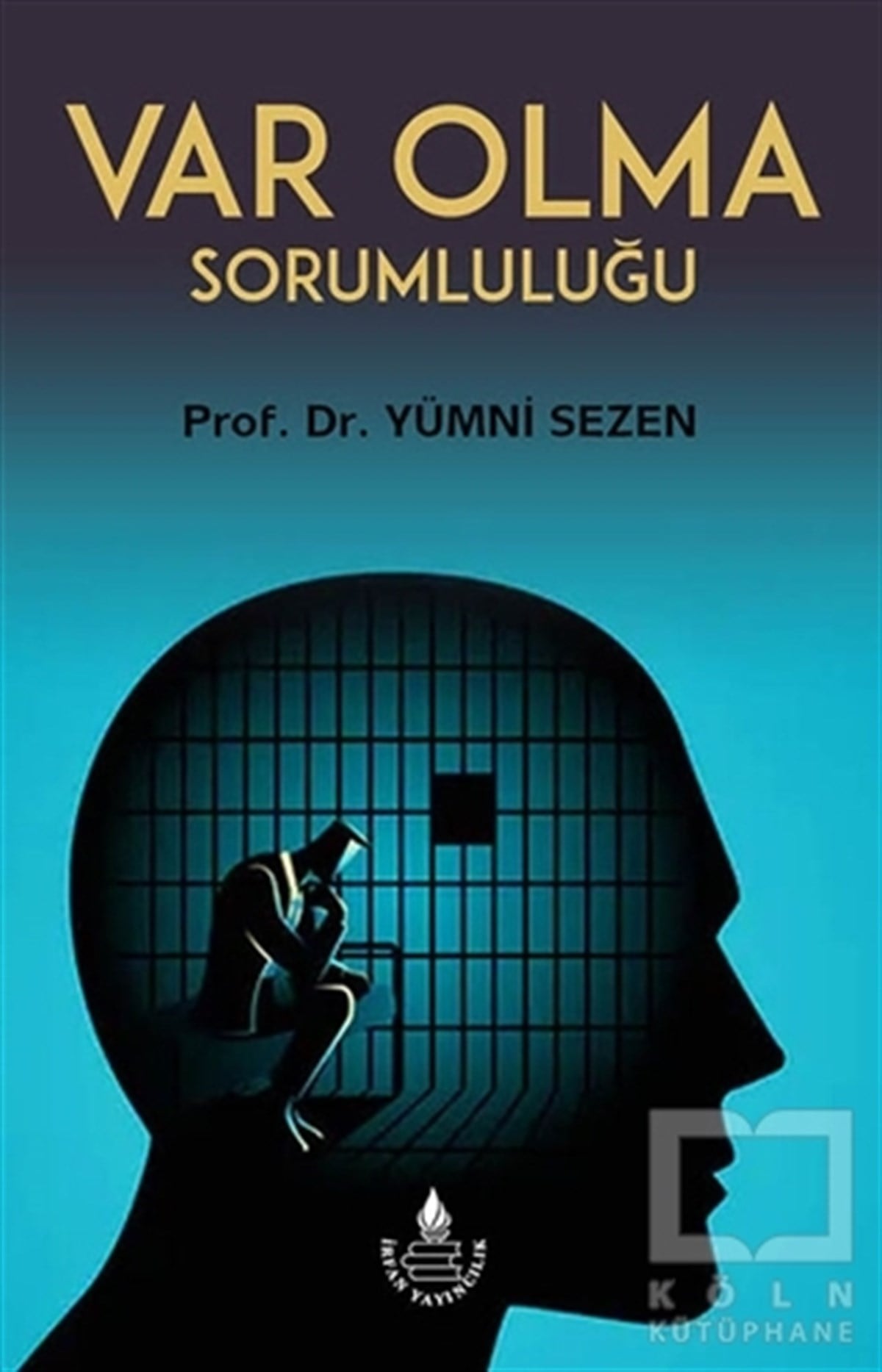 Yümni SezenDiğerVar Olma Sorumluluğu