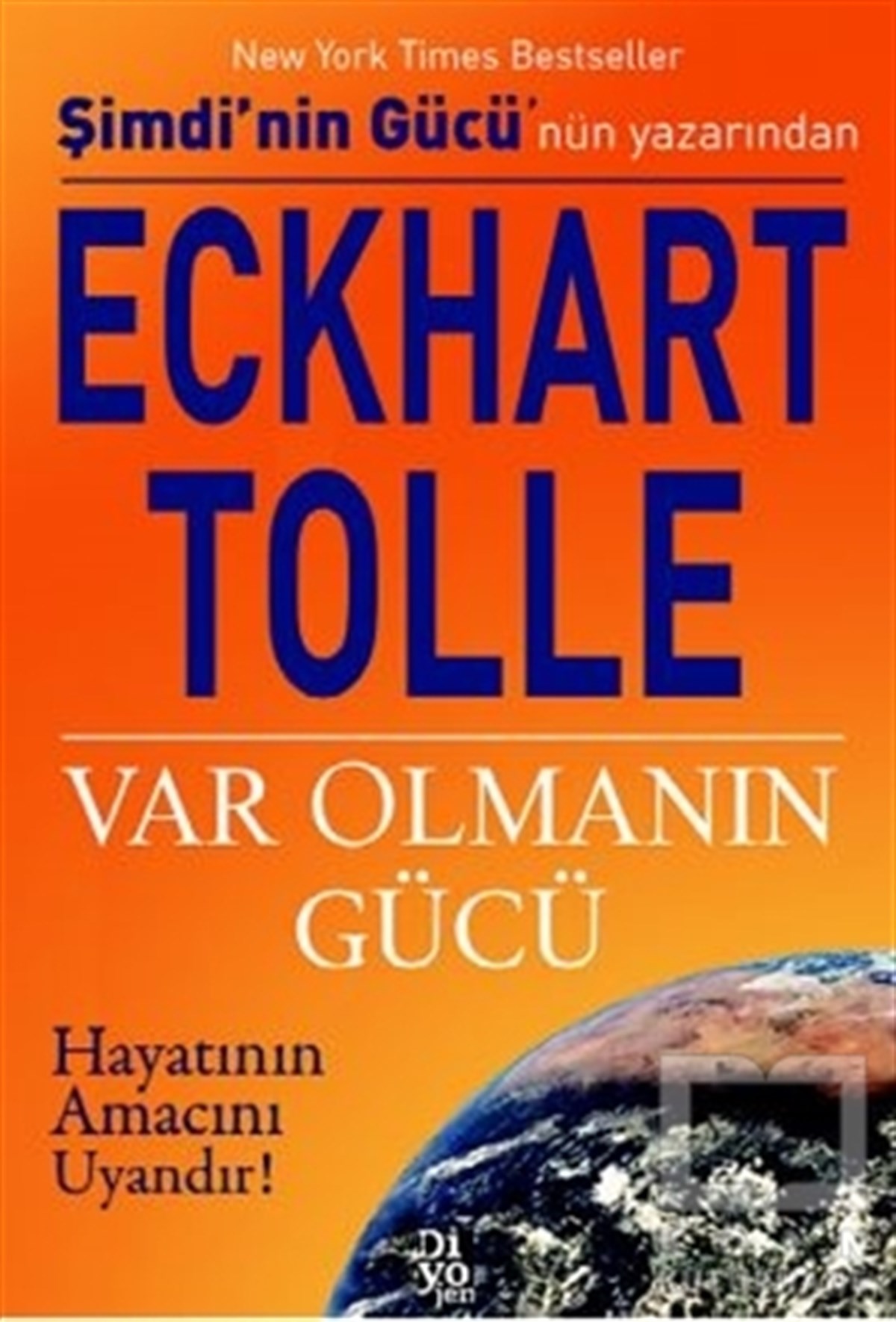 Eckhart TolleKişisel GelişimVar Olmanın Gücü