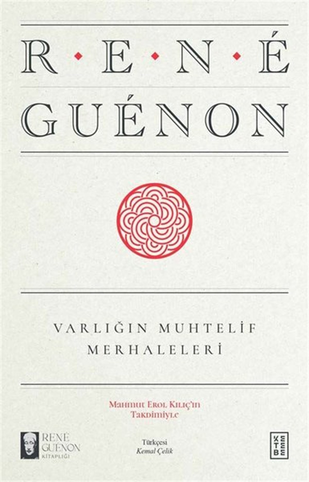 Rene GuenonFelsefe BilimiVarlığın Muhtelif Merhaleleri