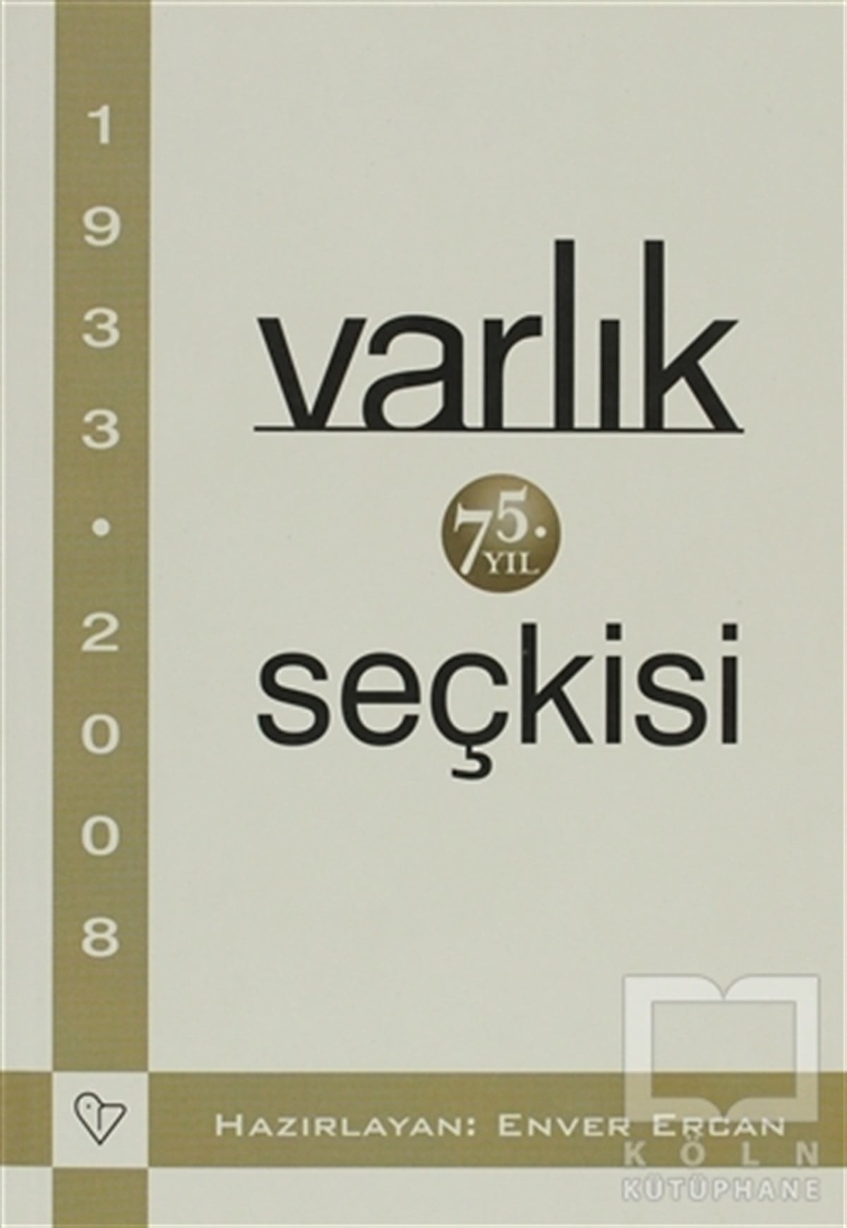 KolektifDiğerVarlık 75. Yıl Seçkisi