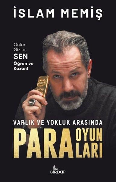 İslam MemişBorsa KitaplarıVarlık ve Yokluk Arasında Para Oyunları