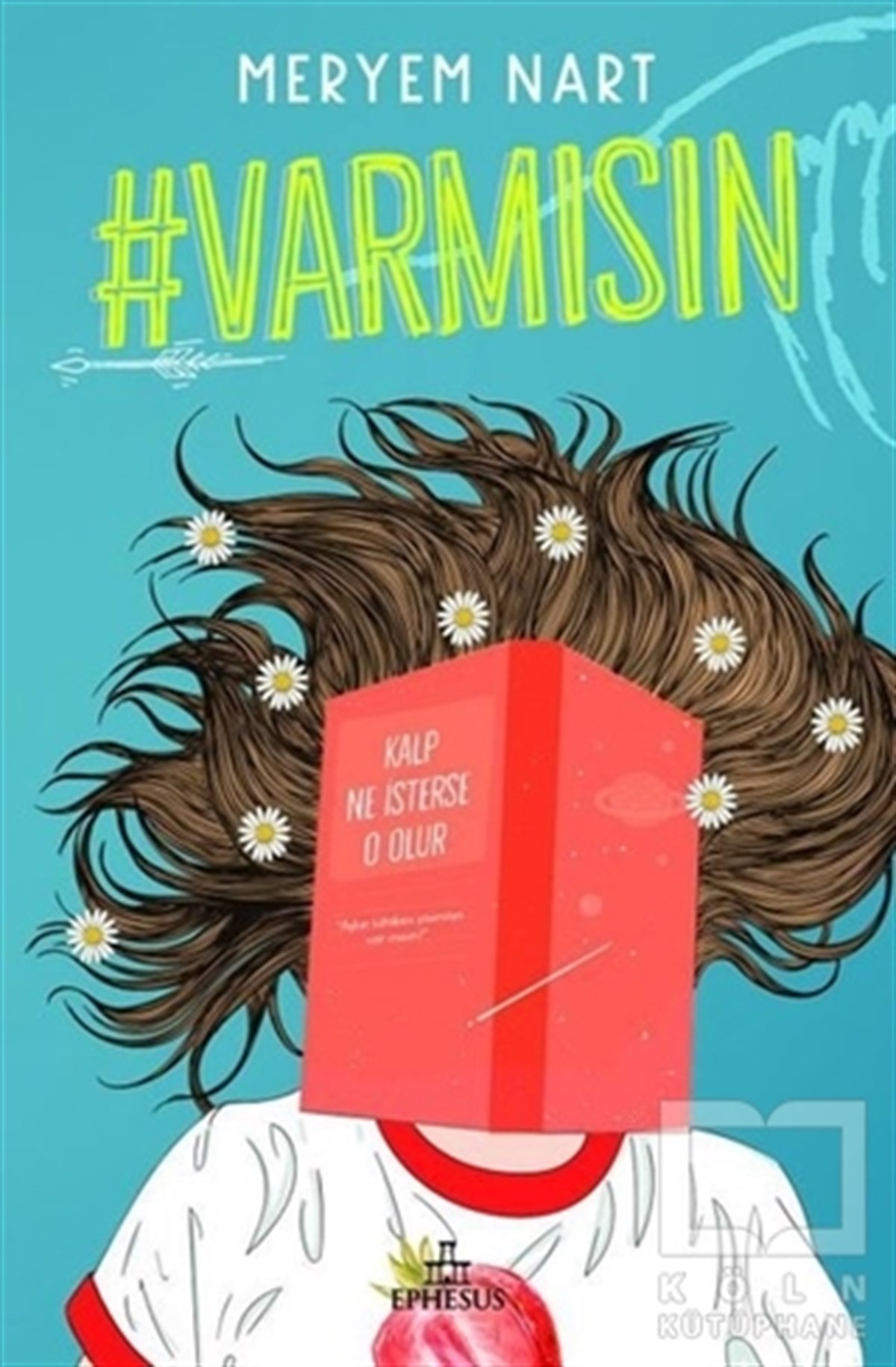 Meryem NartTürkçe RomanlarVarmısın