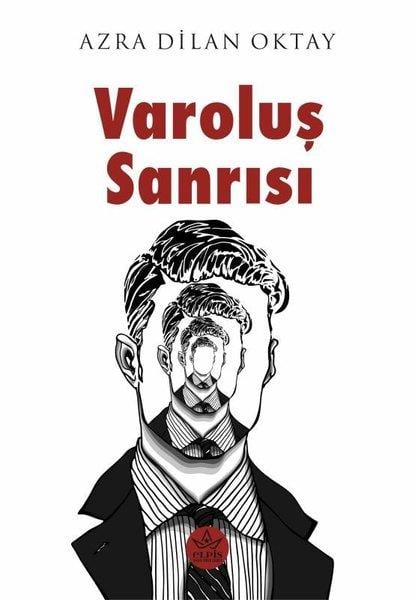Azra Dilan OktayTürkiye RomanVaroluş Sanrısı