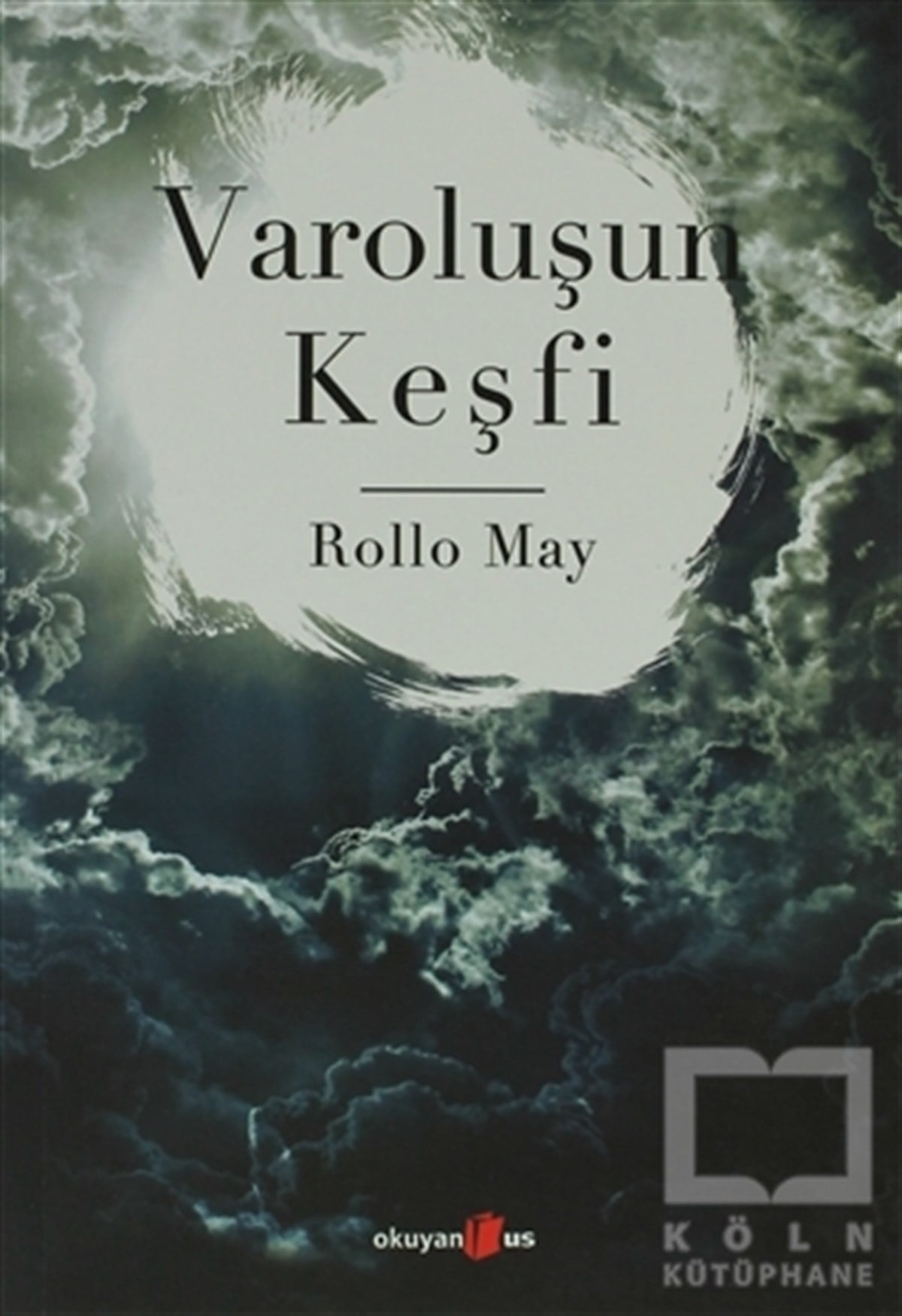 Rollo MayDiğerVaroluşun Keşfi