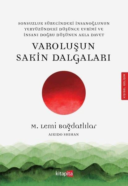 Mehmet Lemi BağdatlılarKişisel Gelişim KitaplarıVaroluşun Sakin Dalgaları