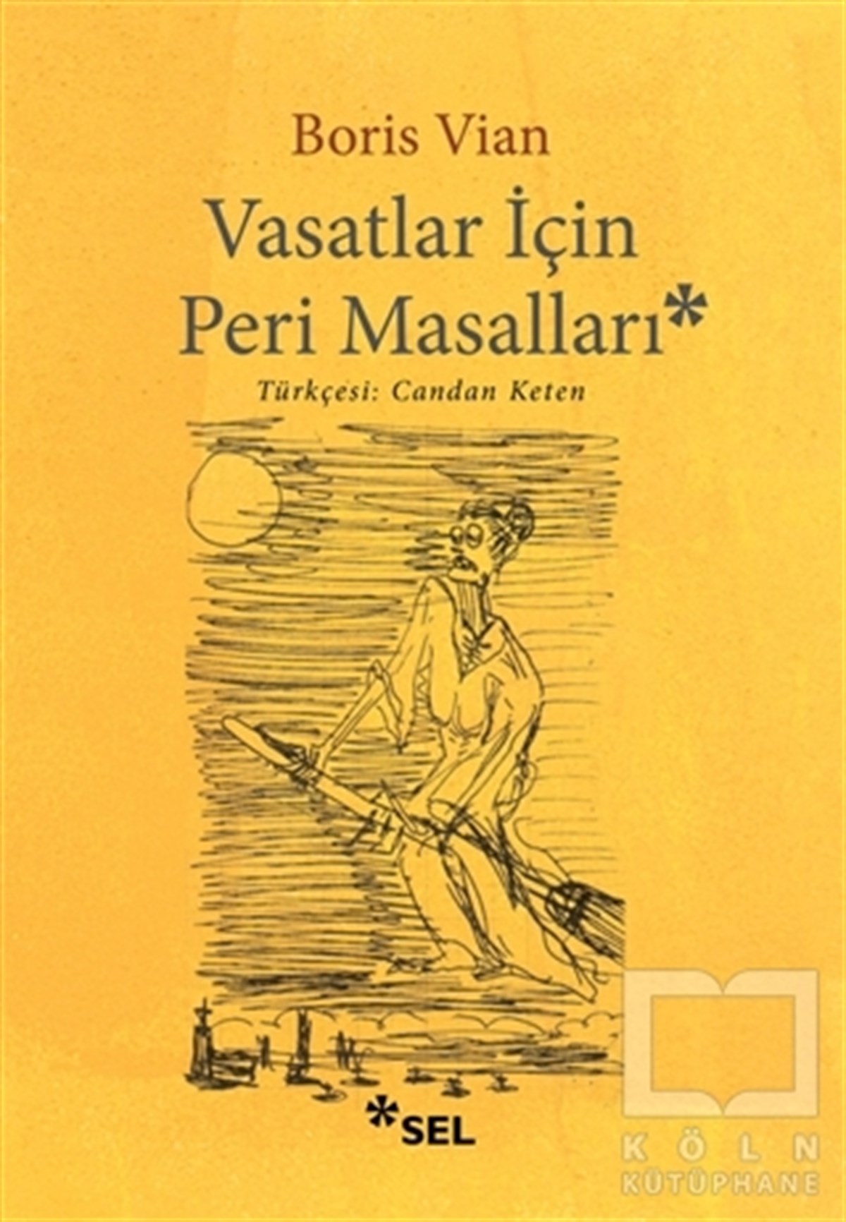 Boris VianDenemeVasatlar İçin Peri Masalı