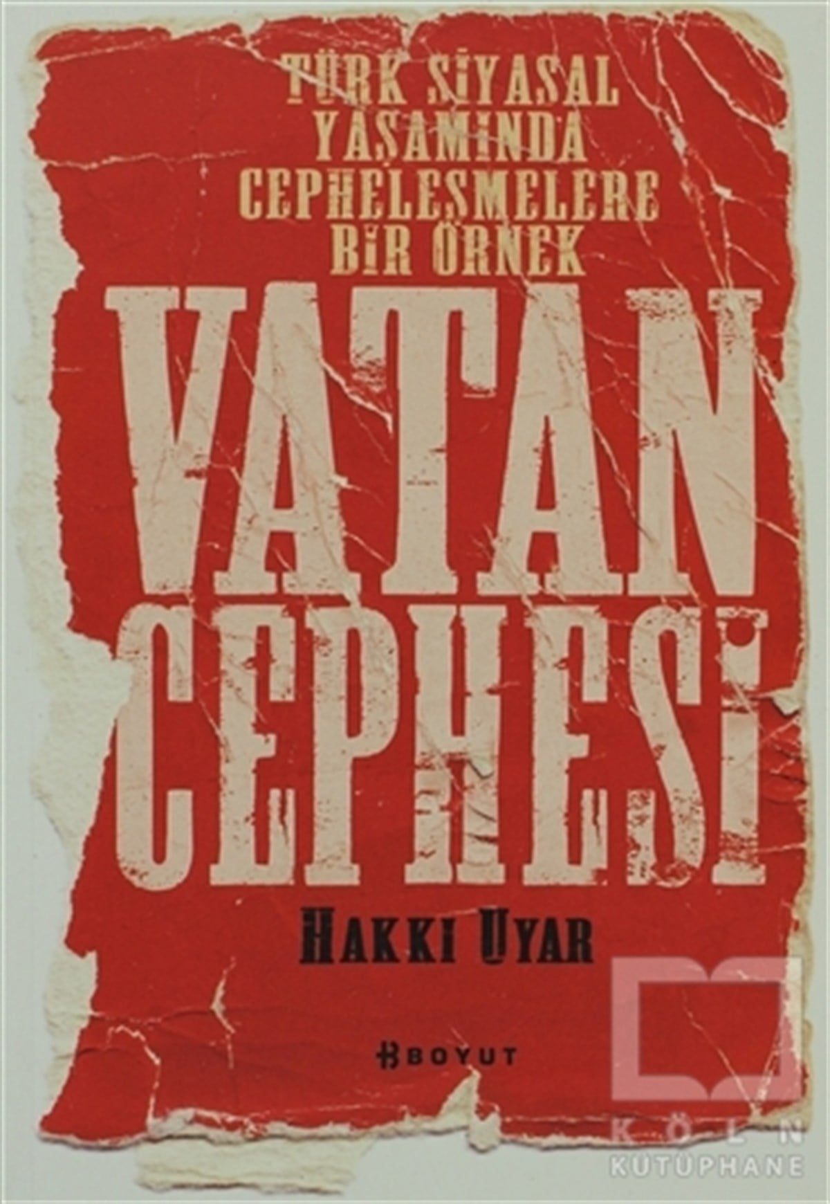 Hakkı UyarTürkiye Siyaseti ve PolitikasıVatan Cephesi