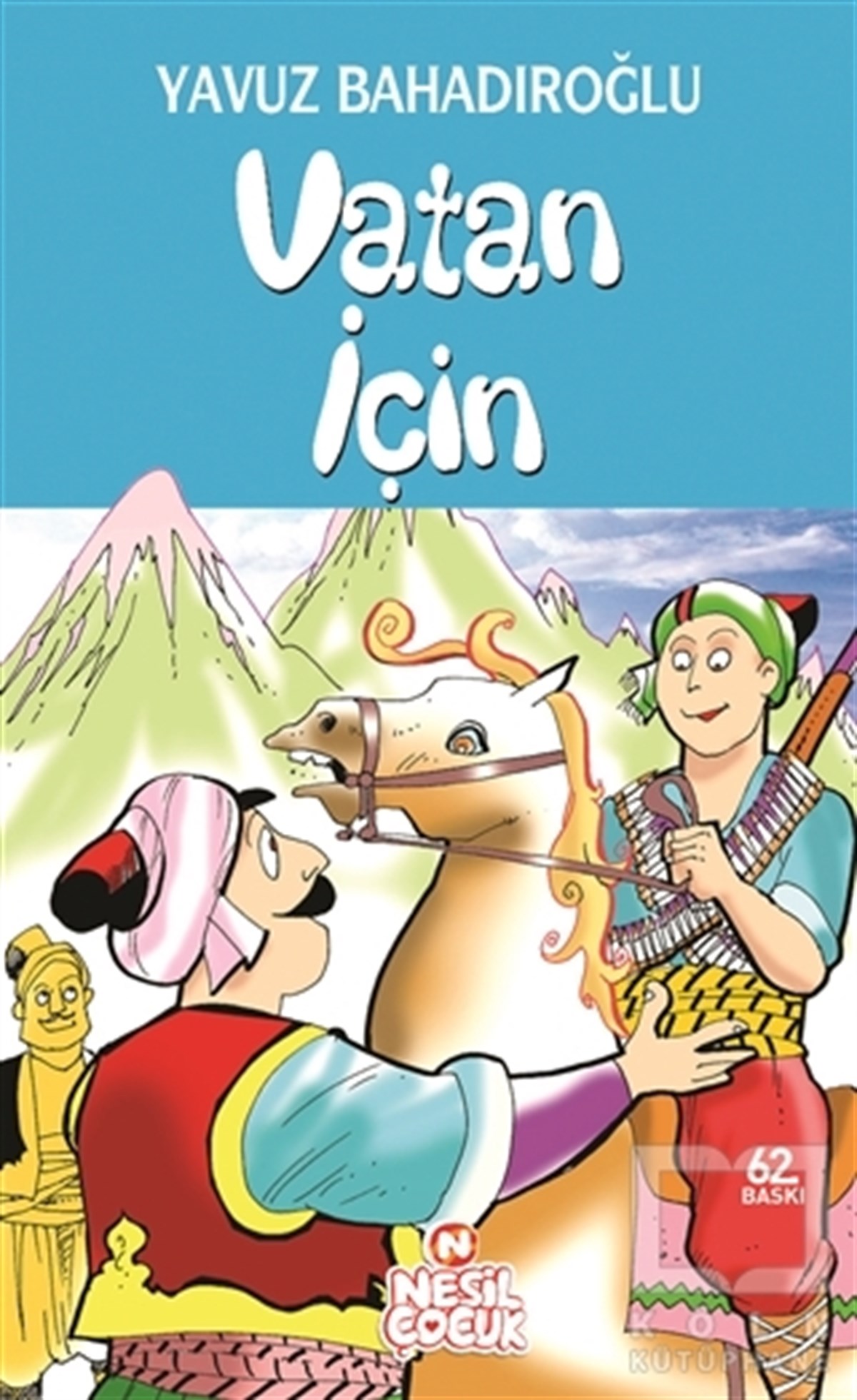 Yavuz BahadıroğluÇocuk Hikaye KitaplarıVatan İçin