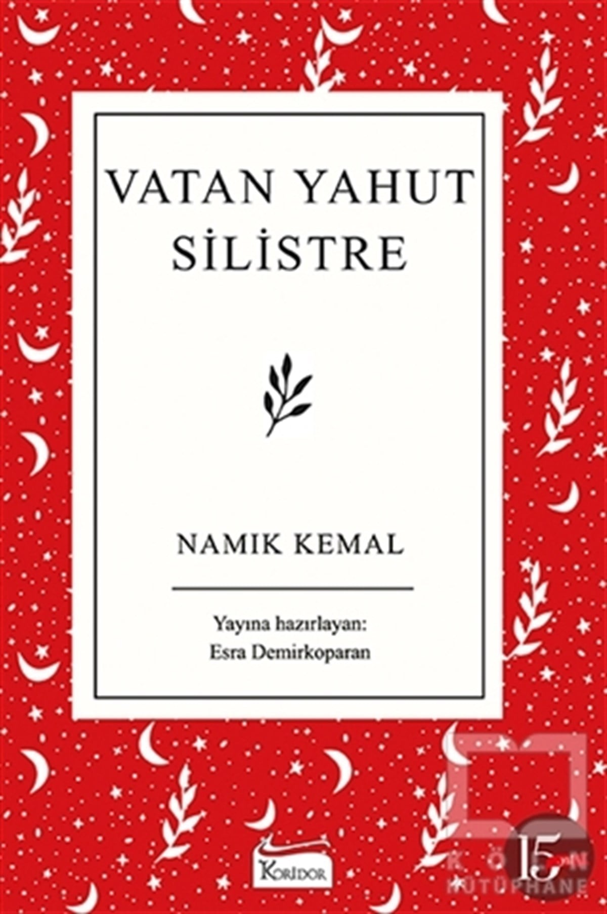 Namık KemalDünya Klasikleri & Klasik KitaplarVatan Yahut Silistre
