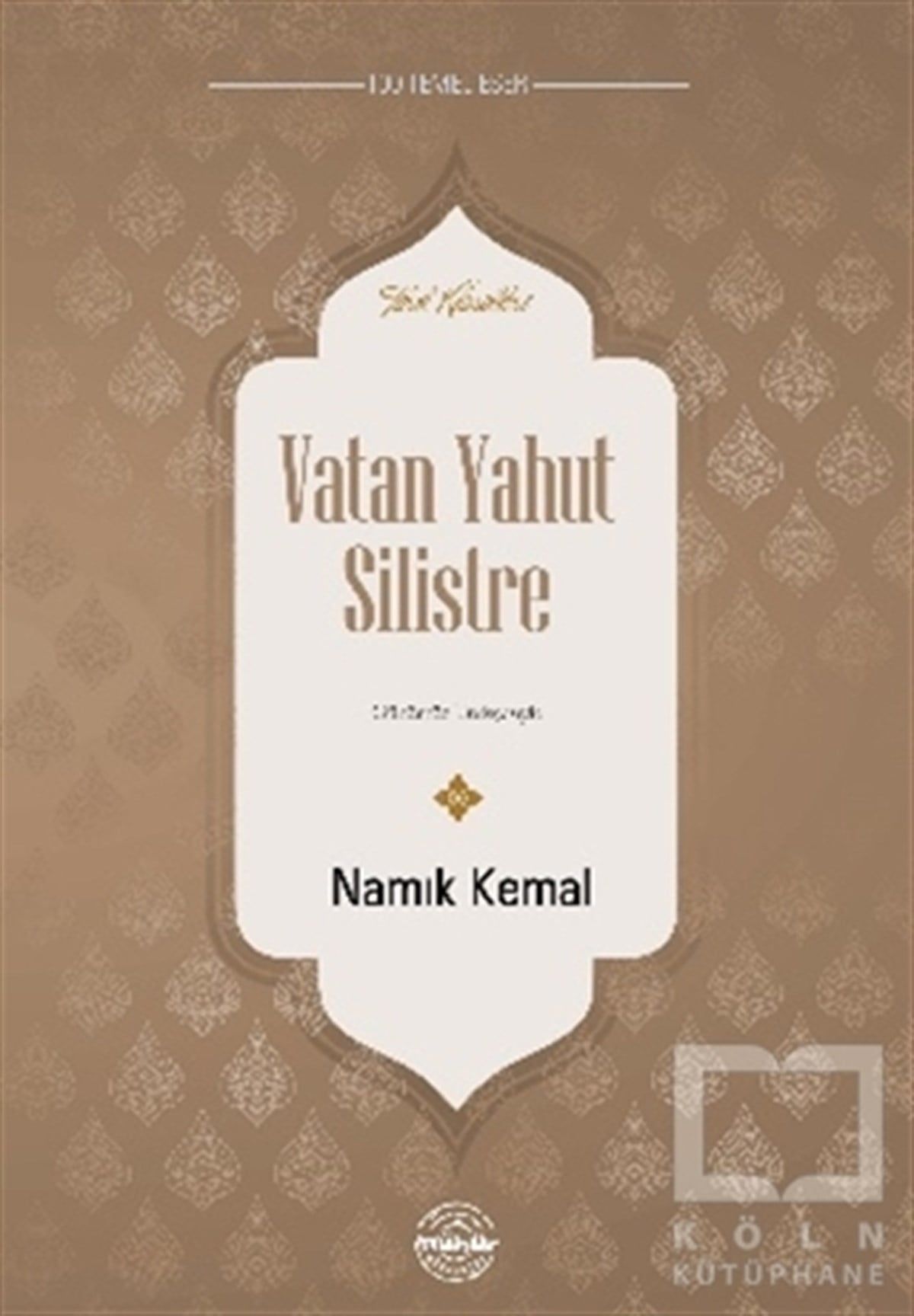Namık KemalRomanVatan Yahut Silistre