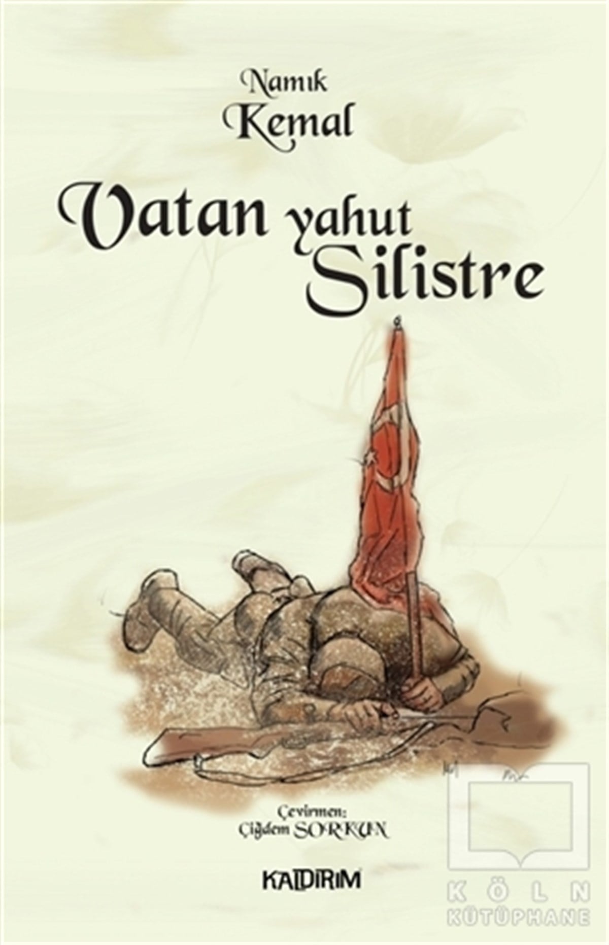 Namık KemalTürk EdebiyatıVatan Yahut Silistre