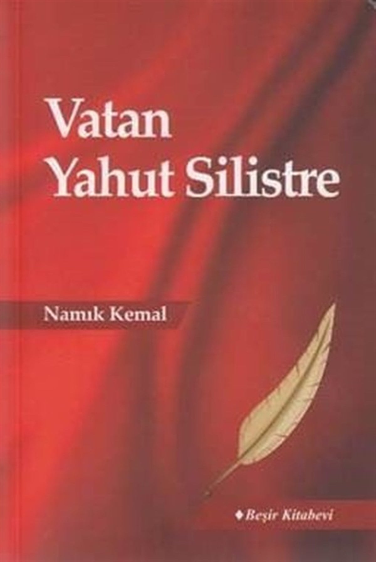 Namık KemalTürk KlasikVatan Yahut Silistre