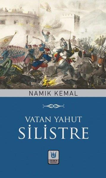 Namık KemalTürk KlasikleriVatan Yahut Silistre