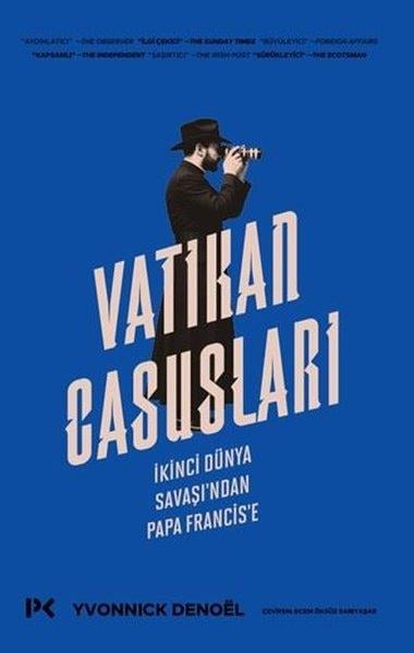 Yvonnick DenoelDünya TarihiVatikan Casusları - İkinci Dünya Savaşı'ndan Papa Francis'e