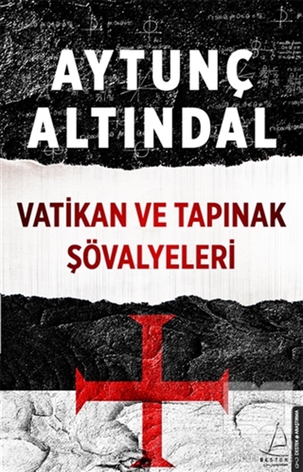 Aytunç AltındalAraştırma-İncelemeVatikan ve Tapınak Şövalyeleri