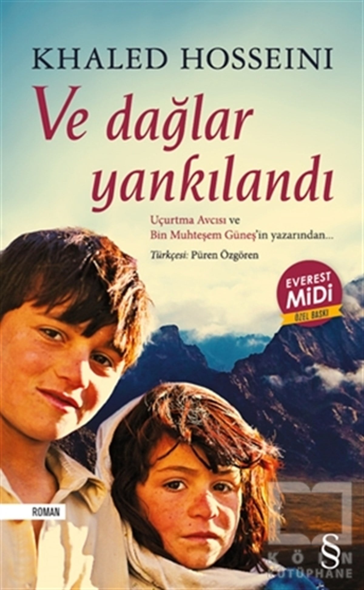 Khaled HosseiniRomanVe Dağlar Yankılandı (Midi Boy)