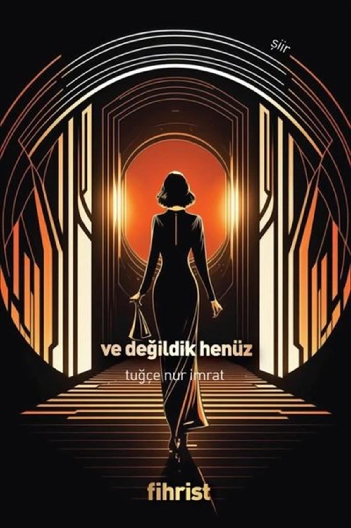 Tuğçe Nur İmratTürk ŞiiriVe Değildik Henüz