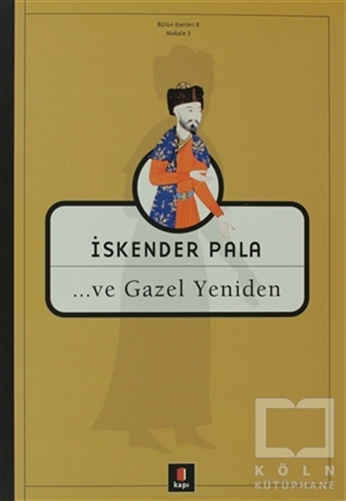 İskender PalaŞiirVe Gazel Yeniden