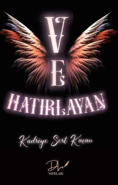 Kadriye Sert KaçanDeneme KitaplarıVe Hatırlayan