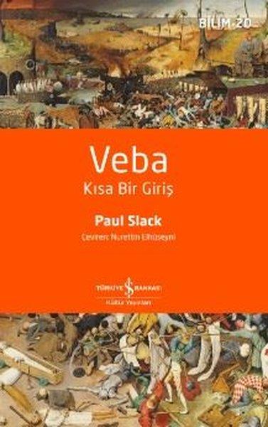 Paul SlackPopüler Bilim KitaplarıVeba - Kısa Bir Giriş - Bilim 20