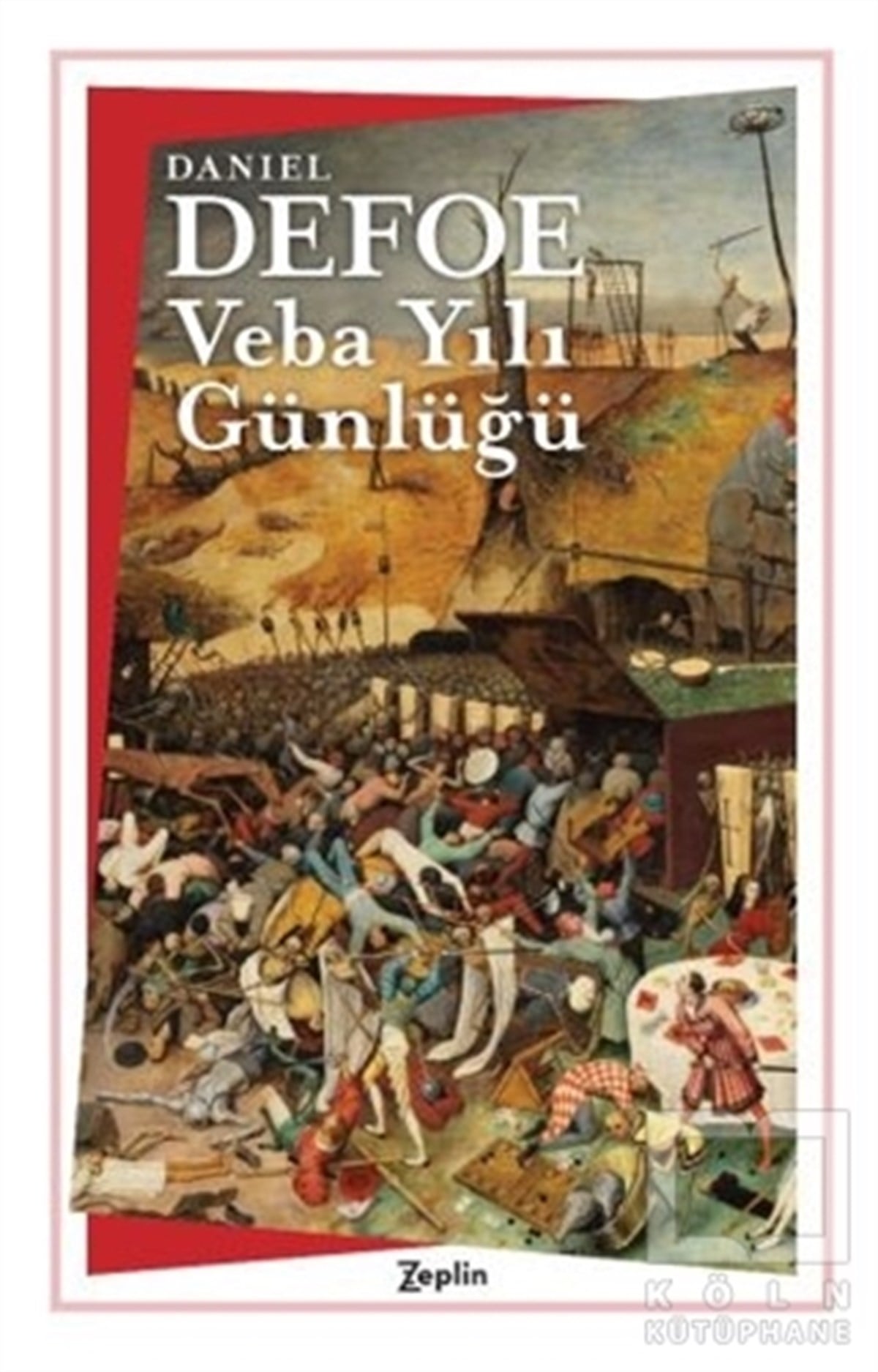 Daniel DefoeTürkçe RomanlarVeba Yılı Günlüğü