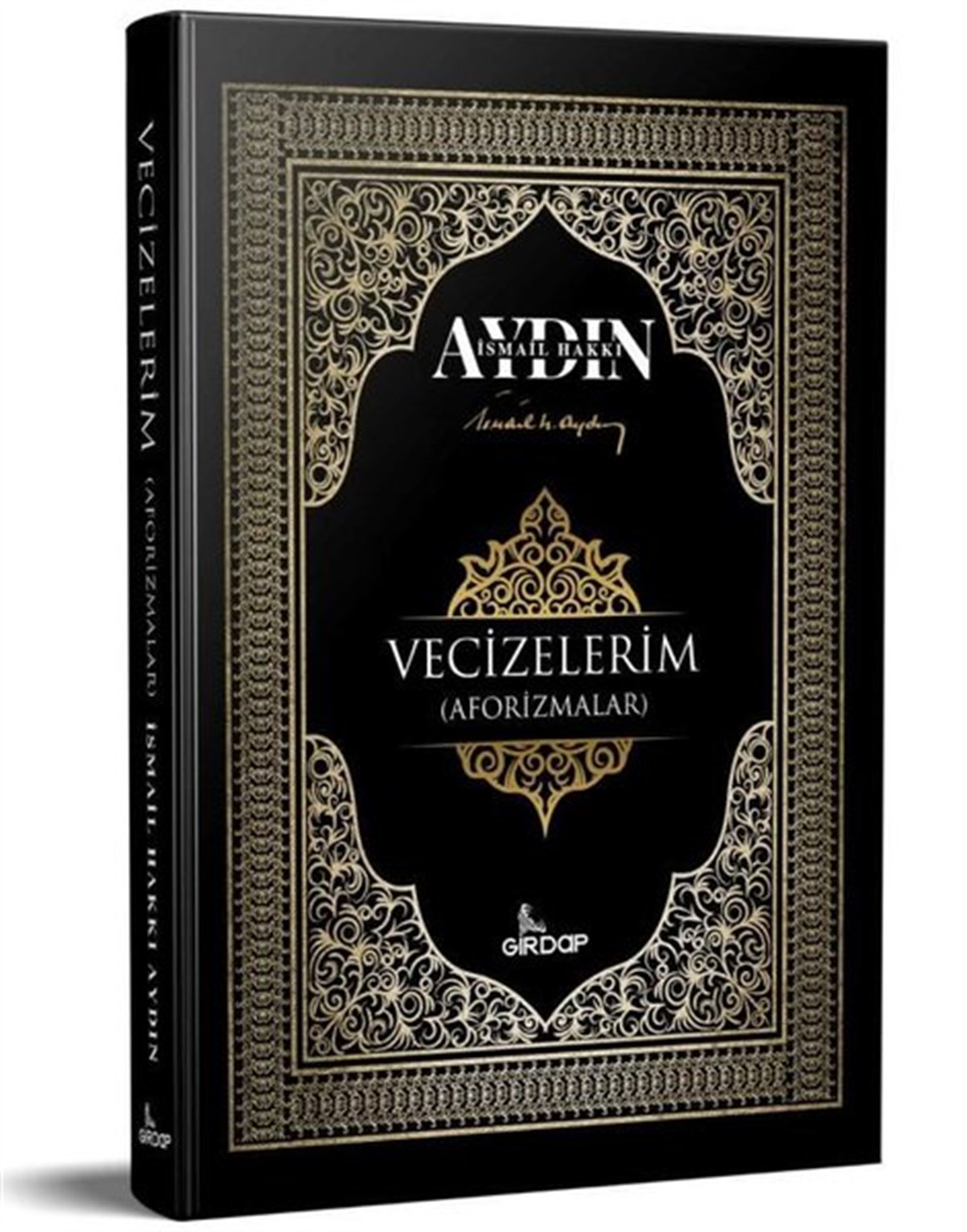 İsmail Hakkı Aydınİslami KitaplarVecizelerim