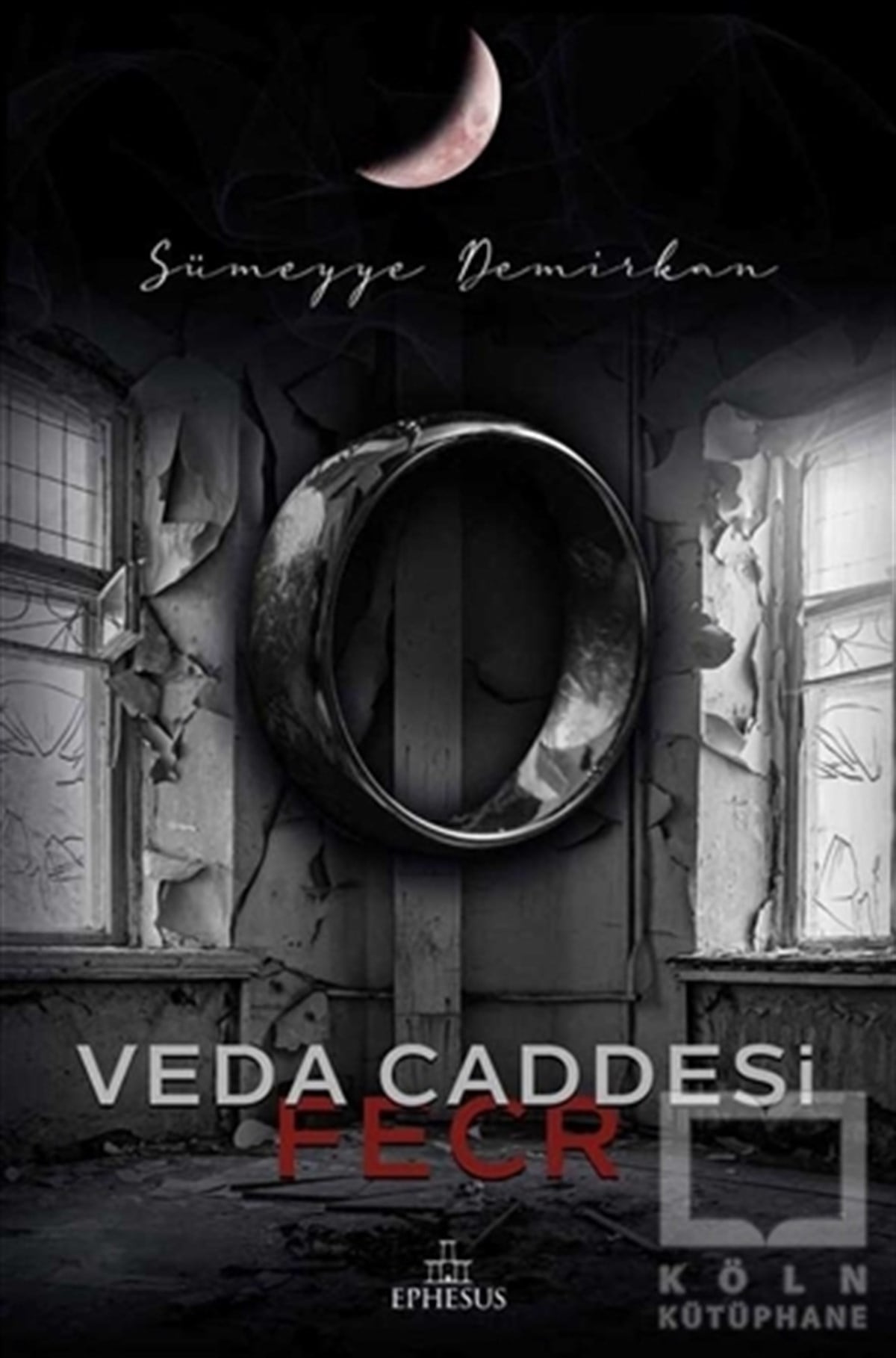 Sümeyye DemirkanTürkçe RomanlarVeda Caddesi - Fecr