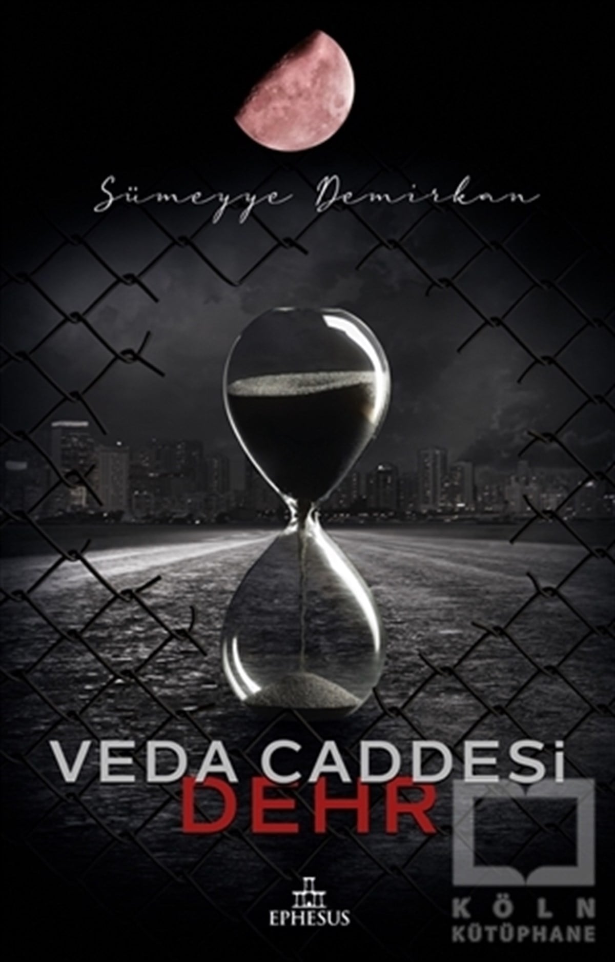Sümeyye DemirkanTürkçe RomanlarVeda Caddesi 4 - Dehr
