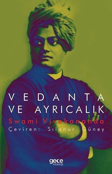 Swami VivekanandaFelsefe BilimiVedanta Ve Ayrıcalık