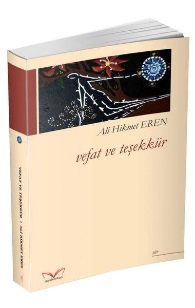 Ali Hikmet ErenTürk ŞiiriVefat ve Teşekkür
