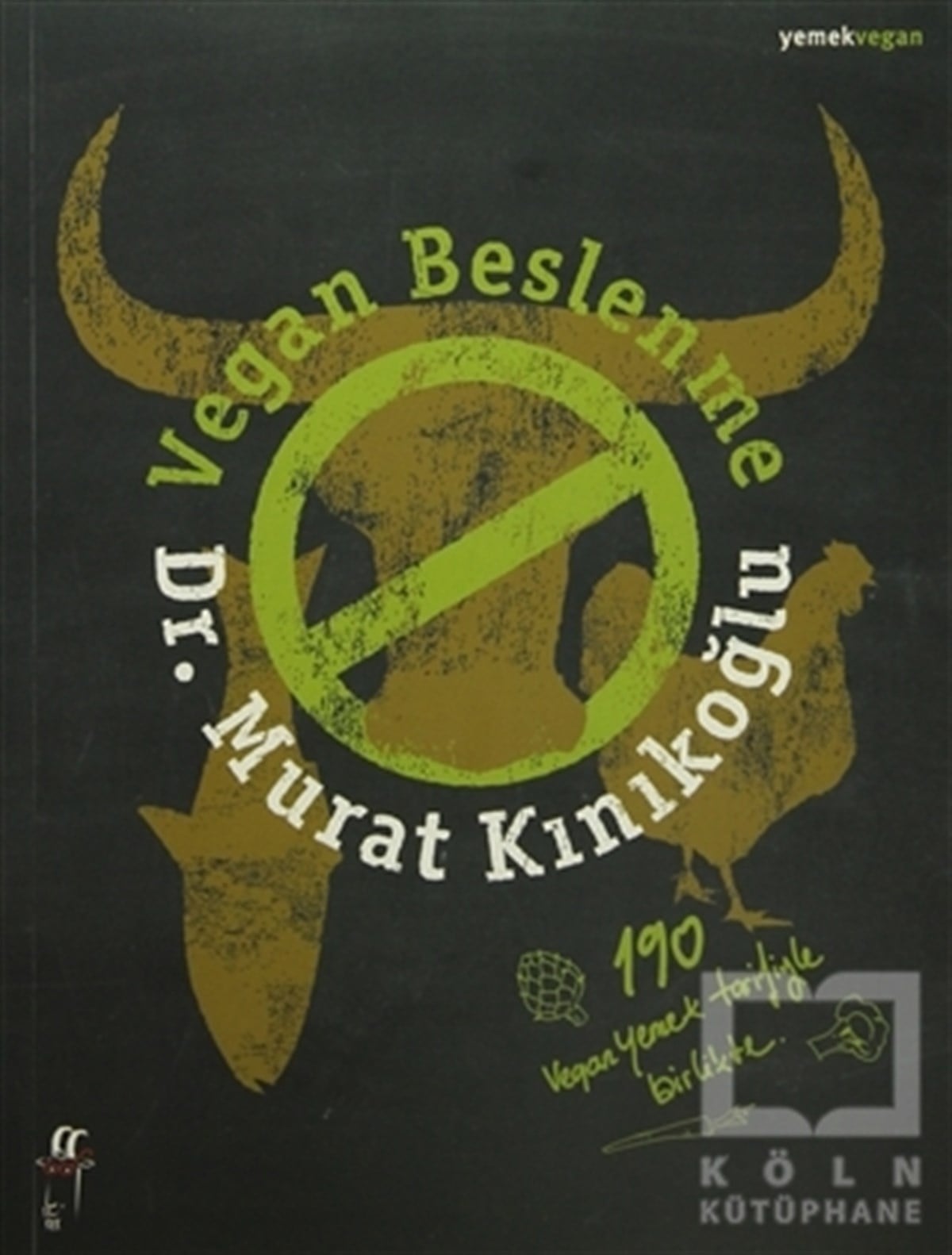 Murat KınıkoğluBeslenme ve DiyetVegan Beslenme