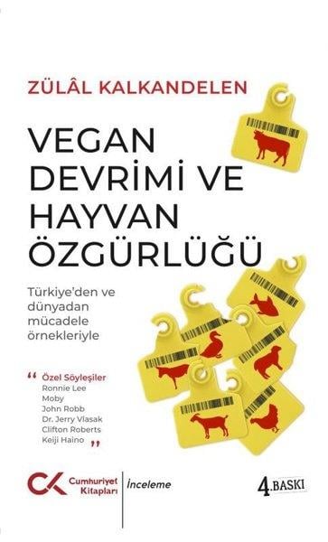 Zülal KalkandelenSosyoloji KitaplarıVegan Devrimi ve Hayvan Özgürlüğü - Türkiye'den ve Dünyadan Mücadele Örnekleriyle