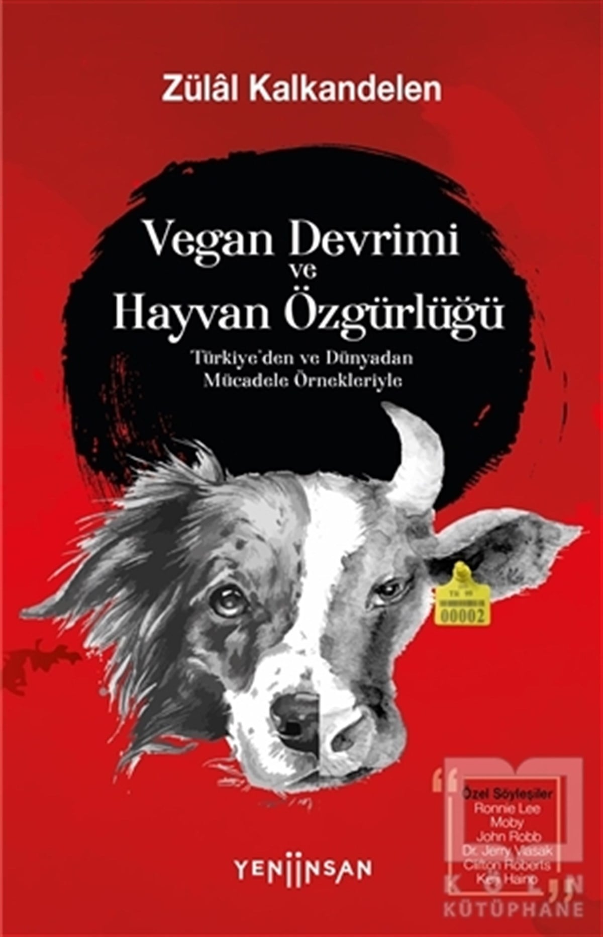 Zülal KalkandelenAraştırma & İnceleme ve Referans KitaplarıVegan Devrimi ve Hayvan Özgürlüğü