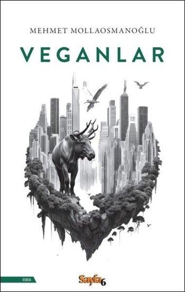 Mehmet MollaosmanoğluTürk RomaniVeganlar